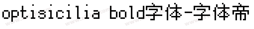 optisicilia bold字体字体转换